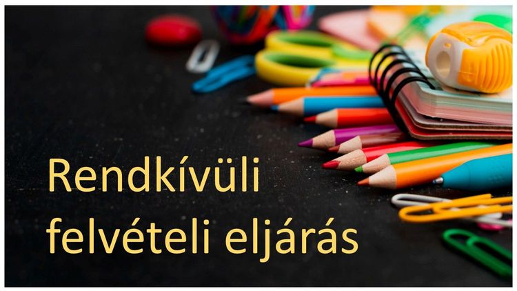 Rendkívüli felvételi eljárás