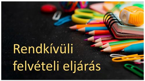 Rendkívüli felvételi eljárás